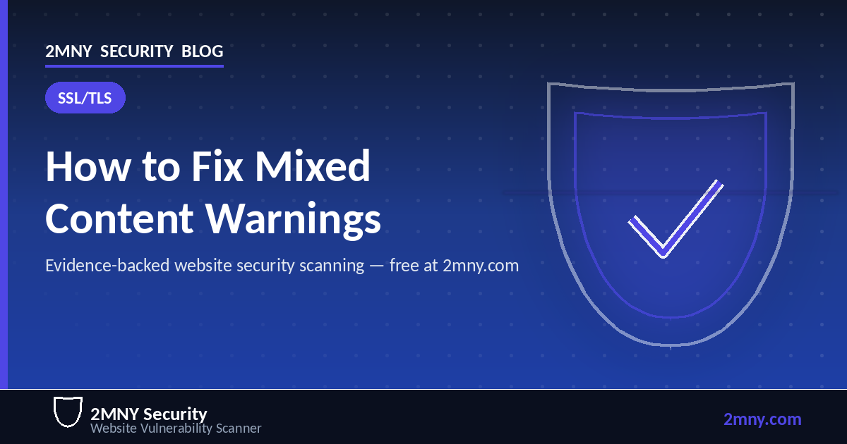 How to Fix Mixed Content Warnings