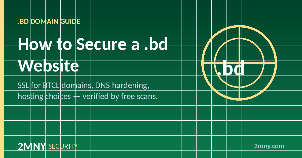 How to Secure a .bd Website: SSL, DNS and Hosting Guide